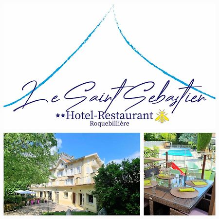 Hotel St Sebastien Рокбийер Экстерьер фото
